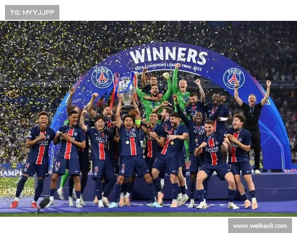 巴黎圣日耳曼如何打造欧冠王朝与未来辉煌之路